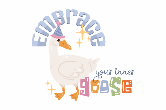Embrace Your Inner Goose
