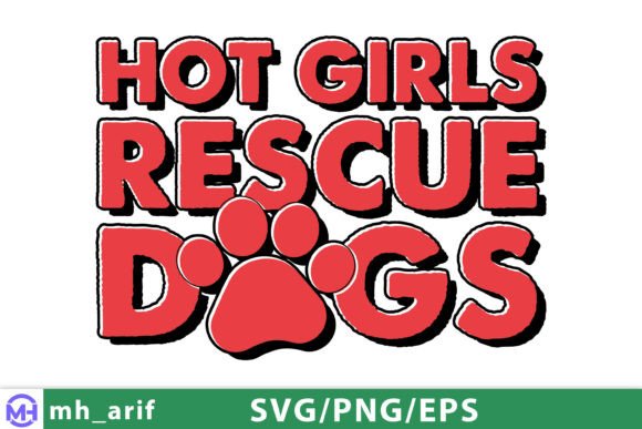 Hot Girls Rescue Dogs SVG: A Designer's Review