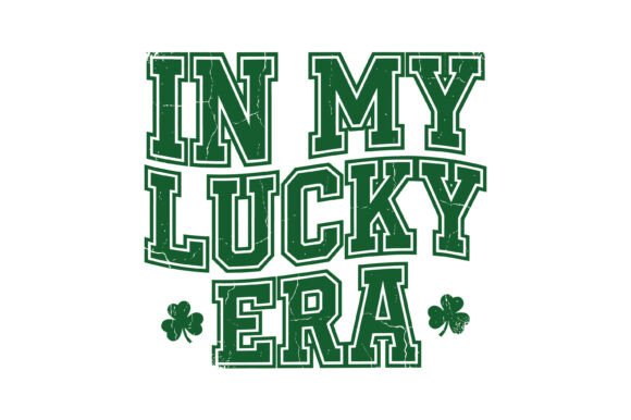 In My Lucky Era