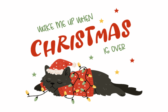 Wake Me Up When Christmas Is Over